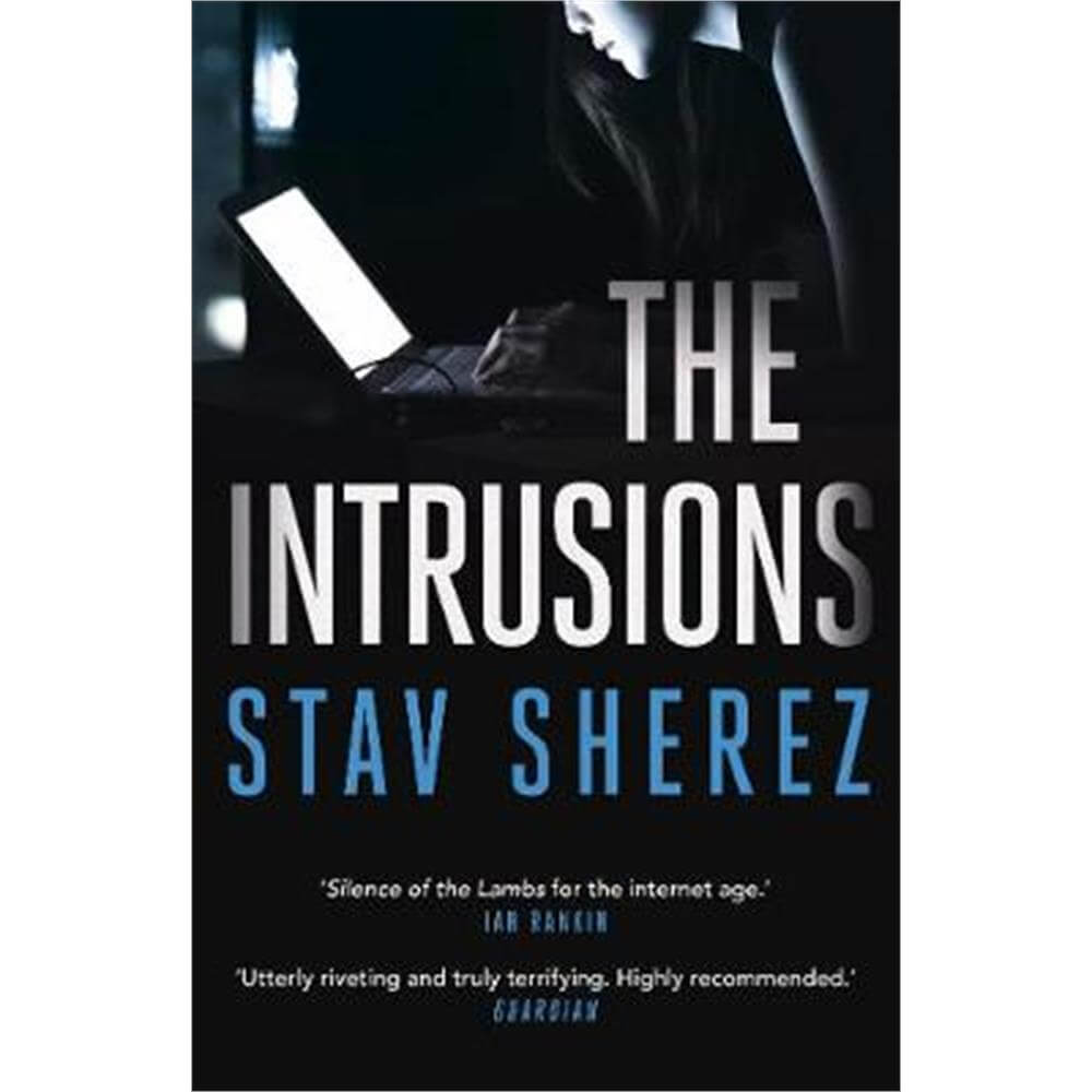 The Intrusions (Paperback) - Stav Sherez (Literary Editor)